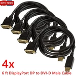 4X 6FT Displayport To Dvi-d Male Gold Plated Dual Link Cable Adapter 1080P Us. Fixed Price $16.99.