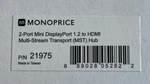 Monoprice 2-PORT Mini Displayport 1.2 To Hdmi Multi-stream Transport (mst). Fixed Price $32.16.