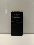 Monoprice Usb 2.0 Dvi-i Display Adapter MS-UG17D7. Fixed Price $11.56.